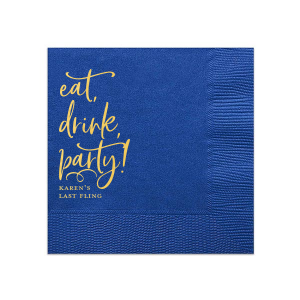 Eat, Drink, Party Napkin