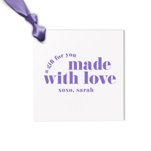 The most popular Gift Tag with good graphics designed just for you. Surprise your loved ones with something unique, made just for them. Don't forget to put your name on it! 