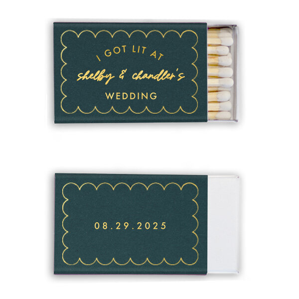I Got Lit At Their Wedding Matches