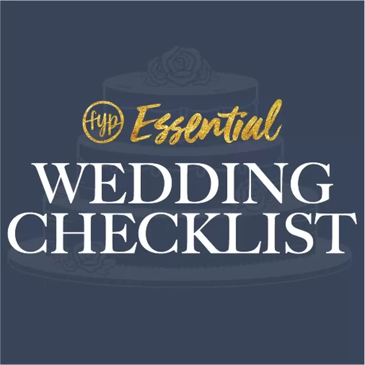 FYP Essential Wedding Checklist